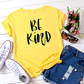 Women's Be kind T shirt Graphic Text Letter Print Round Neck Basic Tops 100% Cotton White Yellow Blushing Pink